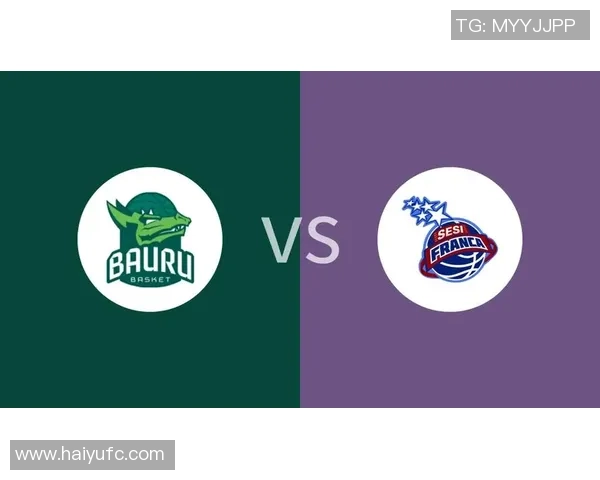 弗兰萨与巴乌鲁的激烈对决揭示了足球战术与团队协作的重要性